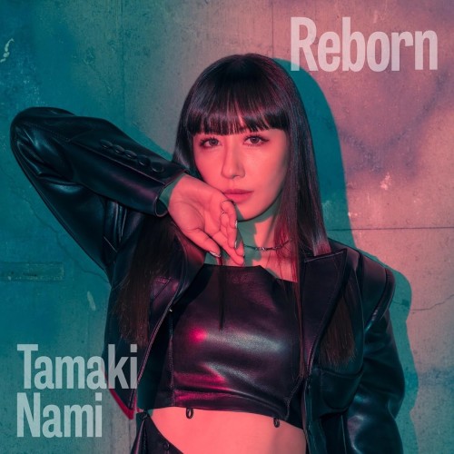 [Single] 玉置成実 (Nami Tamaki) – Reborn [FLAC / 24bit Lossless / WEB] [2024.01.24]