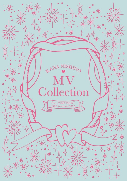 西野カナ (Kana Nishino) - MV Collection ~ALL TIME BEST 15th Anniversary~ [2xBlu-ray ISO] [2024.02.14]