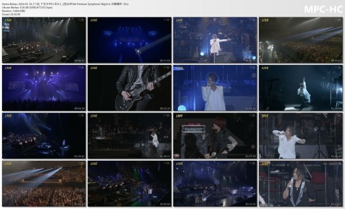 SOPHIA – 独占生中継！SOPHIA Premium Symphonic Night in 大阪城ホール (TBS Channel 1 2024.03.10)