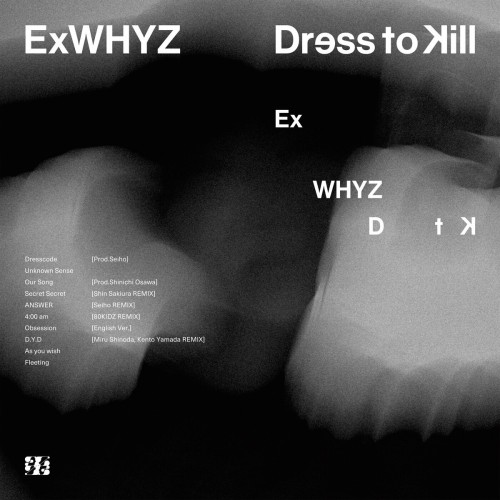 [Album] ExWHYZ – Dress to Kill (2024.03.20/MP3+Flac/RAR)