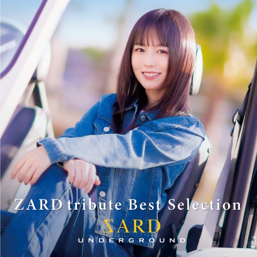 [Album] SARD UNDERGROUND – ZARD tribute Best Selection [FLAC / WEB] [2024.03.20]
