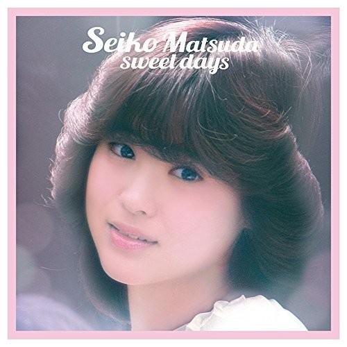 [Album] 松田聖子 (Seiko Matsuda) – sweet days [FLAC / 24bit Lossless / WEB] [2018.01.31]