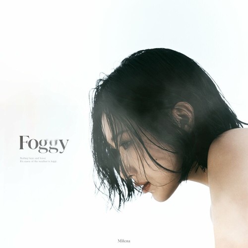 [Album] Milena (밀레나) – Foggy [FLAC / WEB] [2024.03.14]