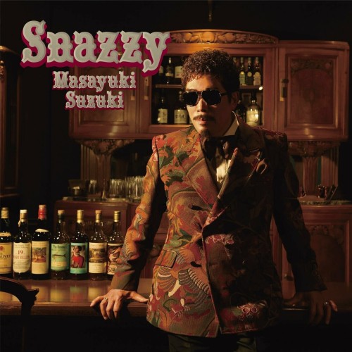 [Album] 鈴木雅之 (Masayuki Suzuki) – Snazzy [FLAC / WEB] [2024.03.27]