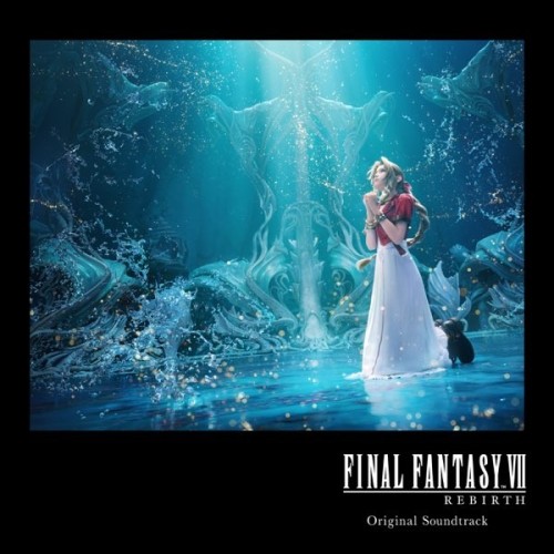 [Album] VA – Final Fantasy VII Rebirth Original Soundtrack + Special CD [WAV / CD] [2024.04.10]