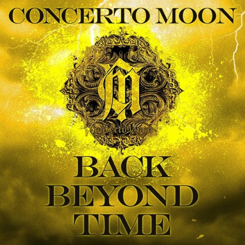 [Album] Concerto Moon (コンチェルト・ムーン) – Back Beyond Time [FLAC / WEB] [2024.05.01]