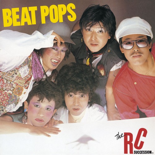 [Album] RCサクセション (RC Succession) – BEAT POPS [FLAC / 24bit Lossless / WEB] [1982.10.25]