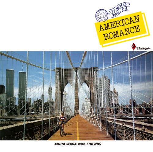 [Album] 和田アキラ (Akira Wada) – American Romance (2020 Remaster) [FLAC / 24bit Lossless / WEB] [1984.06.21]