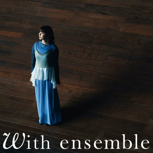 [音楽 – Single] 坂口有望 (Ami Sakaguchi) – 好-じょし- – With ensemble [FLAC / WEB] [2024.05.01]