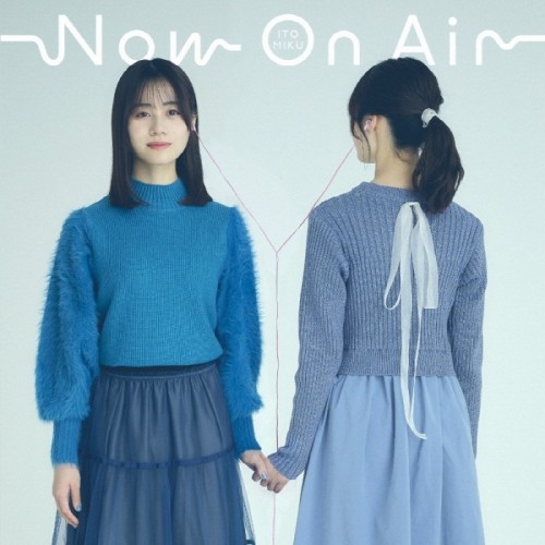 [音楽 – Single] 伊藤美来 (Miku Ito) – Now On Air [FLAC + MP3 320 / WEB] [2024.05.01]