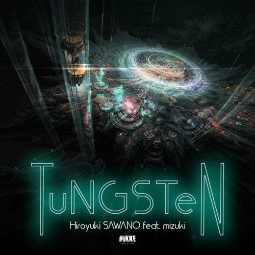 [Single] 澤野弘之 (Hiroyuki Sawano) – TuNGSTeN (feat. mizuki) [FLAC / WEB] [2024.06.05]
