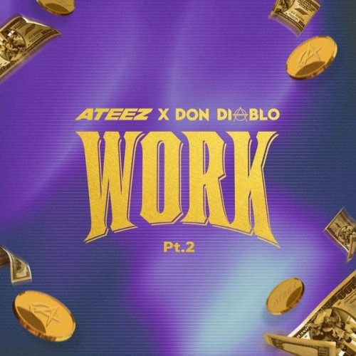 [Single] ATEEZ (에이티즈) – WORK Pt.2 – ATEEZ X Don Diablo [FLAC / 24bit Lossless / WEB] [2024.06.05]