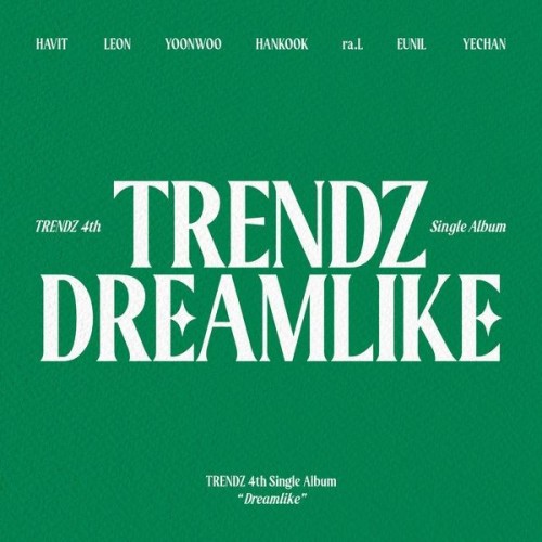 [Single] TRENDZ (트렌드지) – DREAMLIKE [FLAC / 24bit Lossless / WEB] [2024.06.12]