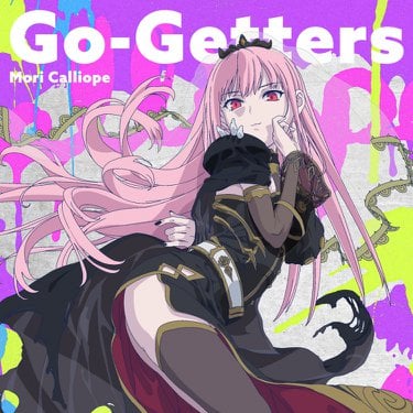 [Single] 森カリオペ (Mori Calliope) – Go-Getters [FLAC / 24bit Lossless / WEB] [2024.06.27]