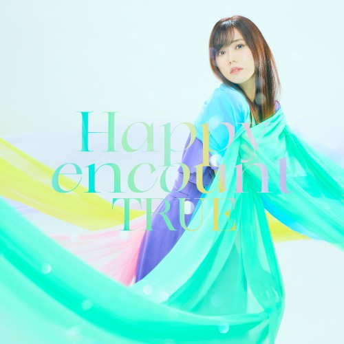 [Single] TRUE (唐沢美帆) / Miho Karasawa) – Happy encount [FLAC / 24bit Lossless / WEB] [2022.01.26]