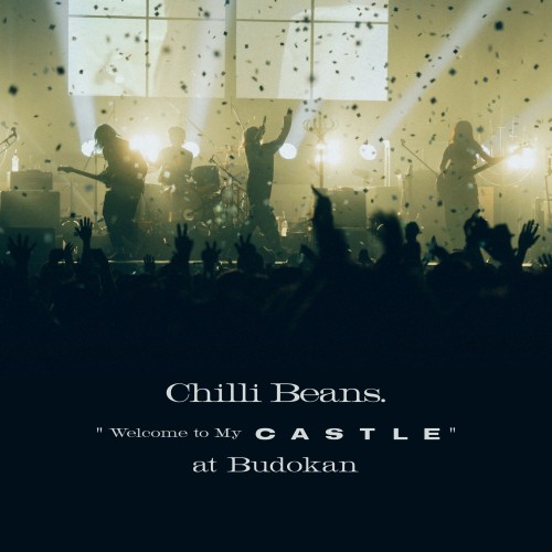 [Album] Chilli Beans. – Welcome to My Castle at Budokan 2024.02.03 (2024.07.31/MP3+Flac/RAR)