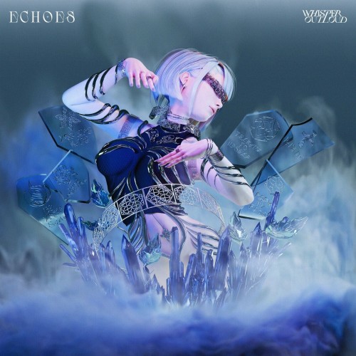 jpopmus[Single] WHISPER OUT LOUD – ECHOES [FLAC / WEB] [2024.07.31]