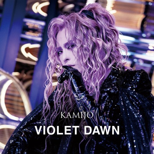 jpopmus[Single] KAMIJO – VIOLET DAWN [MP3 320 / CD] [2024.07.31]