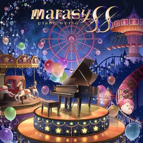 まらしぃ (Marasy) - marasy piano world 88 [2026.02.04]