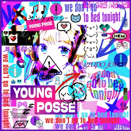 영파씨 (YOUNG POSSE) - we don't go to bed tonight [2026.04.07]