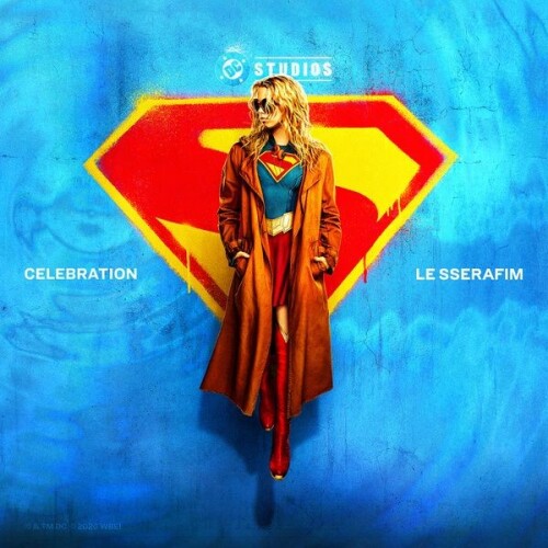 르세라핌 (LE SSERAFIM) - CELEBRATION (Supergirl ver.) [2026.05.31]