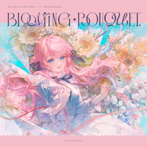 柚木梨沙 (Risa Yuzuki) – Blooming Bouquet [FLAC / 24bit Lossless / WEB] [2026.04.26]