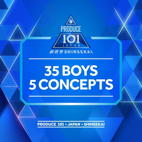 [Single] PRODUCE 101 JAPAN 新世界 (PRODUCE 101 JAPAN SHINSEKAI) – 35 BOYS 5 CONCEPTS [MP3 320 / WEB] [2026.05.22]