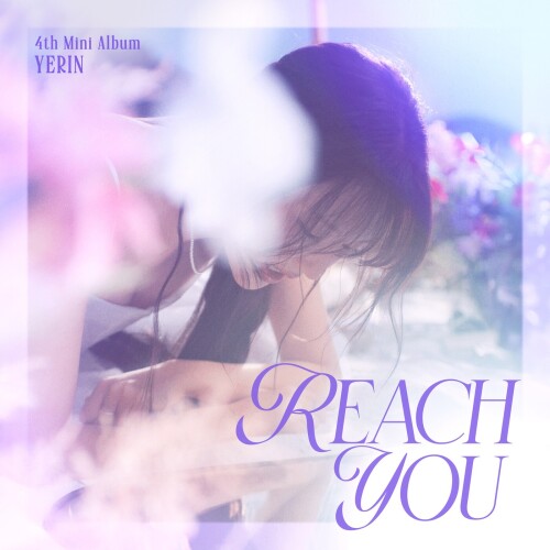 Yerin – REACH YOU [FLAC / 24bit Lossless / WEB] [2026.06.09]