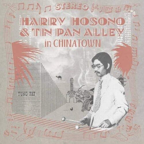 細野晴臣 (Haruomi Hosono) - Harry Hosono & Tin Pan Alley in China Town 1976 [2026.06.17]