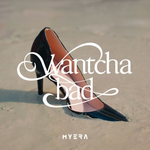 マイラ (MYERA) – Wantcha bad [FLAC / 24bit Lossless / WEB] [2026.06.22]
