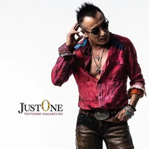 長渕剛 (Tsuyoshi Nagabuchi) - JUST ONE [2026.06.30]