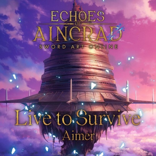 Aimer - Live to Survive [2026.07.01]