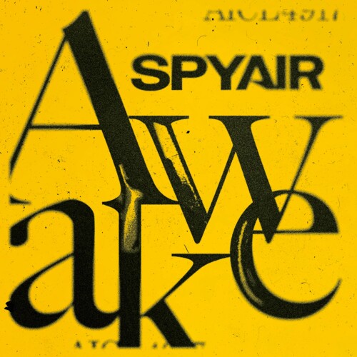 SPYAIR – Awake [FLAC / 24bit Lossless / WEB] [2026.07.03]