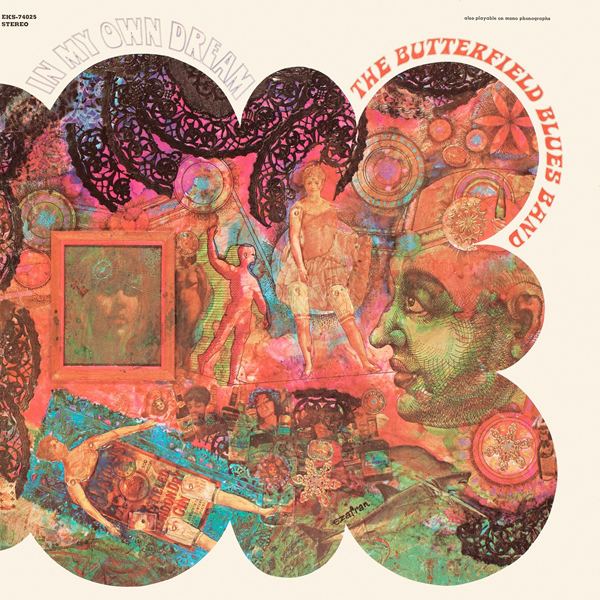 The Paul Butterfield Blues Band - In My Own Dream (1968/2015) [HDTracks 24bit/192kHz]