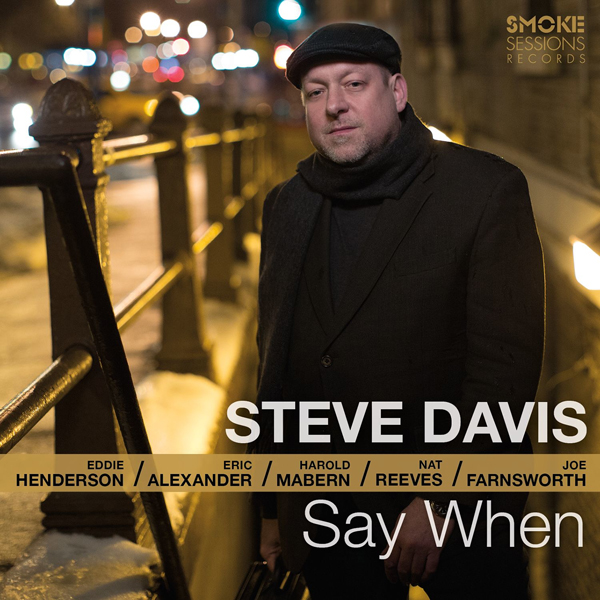 Steve Davis - Say When (2015) [HDTracks 24bit/96kHz]