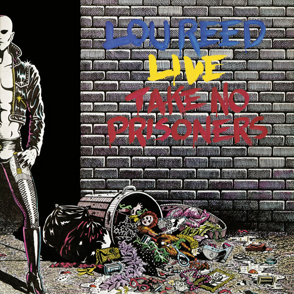 Lou Reed - Live: Take No Prisoners (1978/2015) [HDTracks 24bit/96kHz]