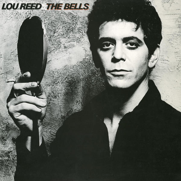 Lou Reed - The Bells (1979/2015) [HDTracks 24bit/96kHz]