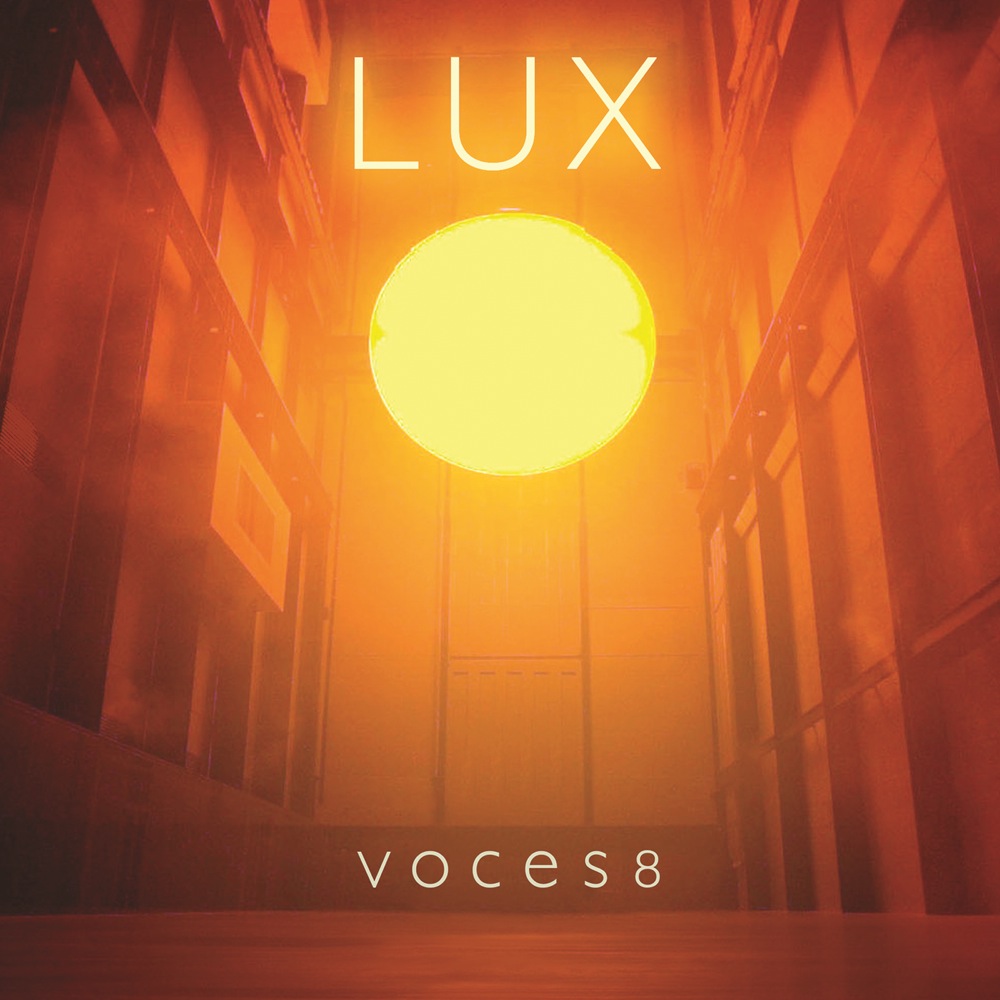 Voces8 - Lux (2015) [ProStudioMasters 24bit/96kHz]