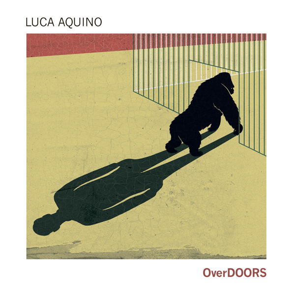 Luca Aquino - OverDOORS (2015) [Qobuz 24bit/44,1kHz]