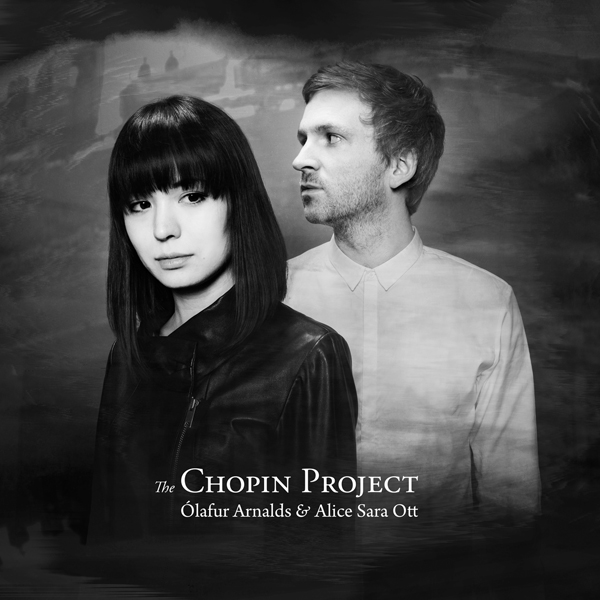 Olafur Arnalds, Alice Sara Ott – The Chopin Project (2015) [HDTracks 24bit/96kHz]