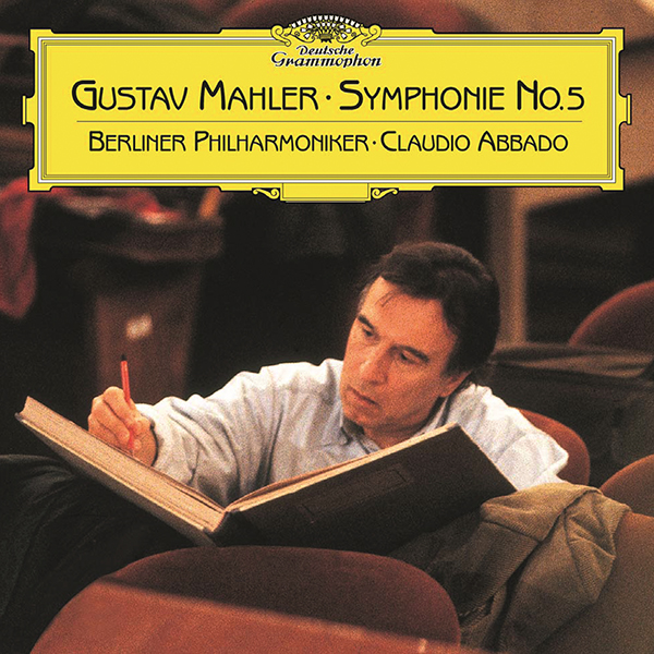 Berliner Philharmoniker, Claudio Abbado - Mahler. Symphony No.5 (1993/2015) [Qobuz 24bit/44,1kHz]
