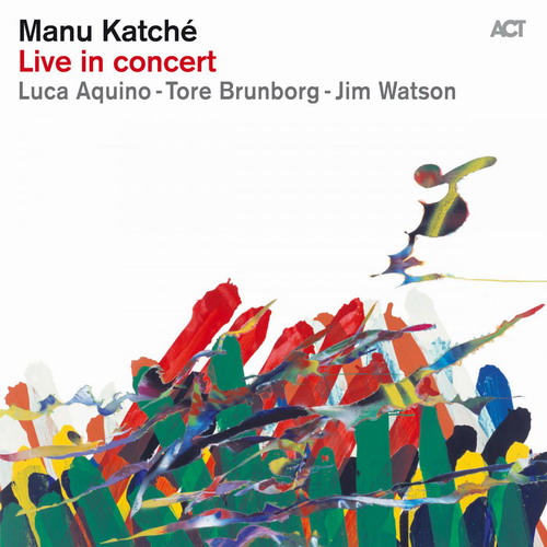 Manu Katche - Live In Concert (2014) [Qobuz 24bit/48kHz]