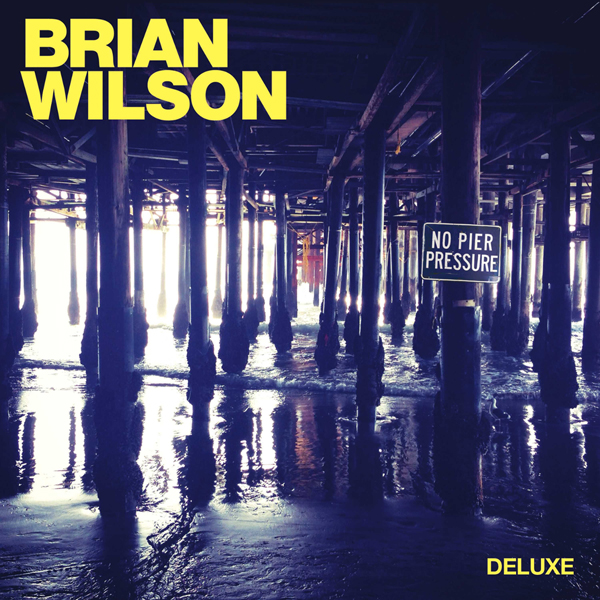 Brian Wilson - No Pier Pressure {Deluxe Edition} (2015) [HDTracks 24bit/96kHz]