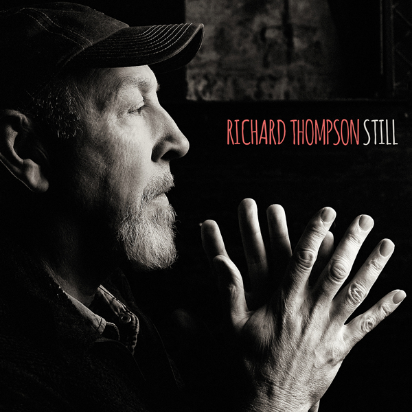 Richard Thompson – Still {Deluxe Edition} (2015) [HDTracks 24bit/96kHz]