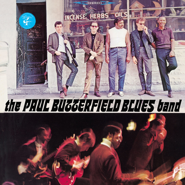 The Paul Butterfield Blues Band - The Paul Butterfield Blues Band (1965/2015) [HDTracks 24bit/192kHz]
