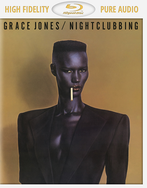 Grace Jones - Nightclubbing (1981/2014) [Blu-Ray Pure Audio Disc + FLAC 24bit/96kHz]