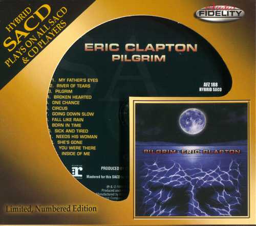 Eric Clapton – Pilgrim (1998) [Audio Fidelity ‘2014] {SACD ISO + FLAC 24bit/88.2kHz}