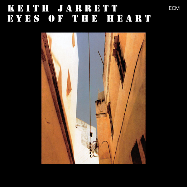 Keith Jarrett - Eyes Of The Heart (1979/2015) [Qobuz 24bit/192kHz]