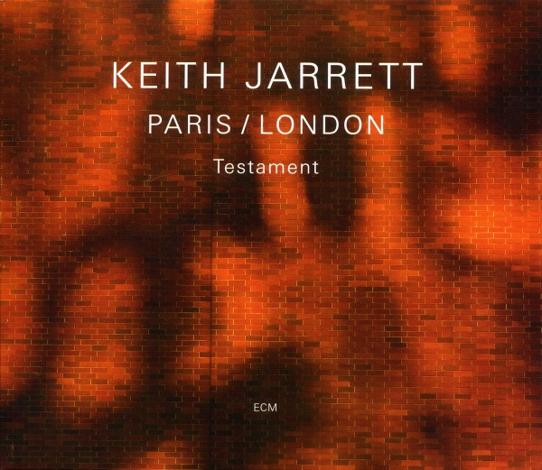 Keith Jarrett - Paris / London - Testament (2009) [Qobuz 24bit/96kHz]