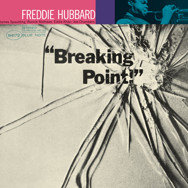 Freddie Hubbard – Breaking Point (1964/2015) [Qobuz 24bit/192kHz]